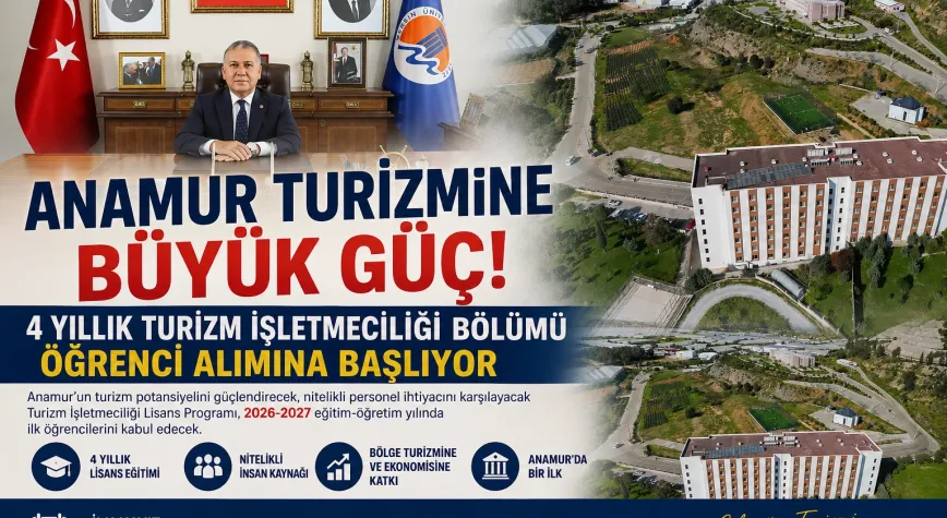 Anamur'da Bir İlk: 4 Yıllık Turizm İşletmeciliği Bölümü Öğrenci Alımına Başlıyor