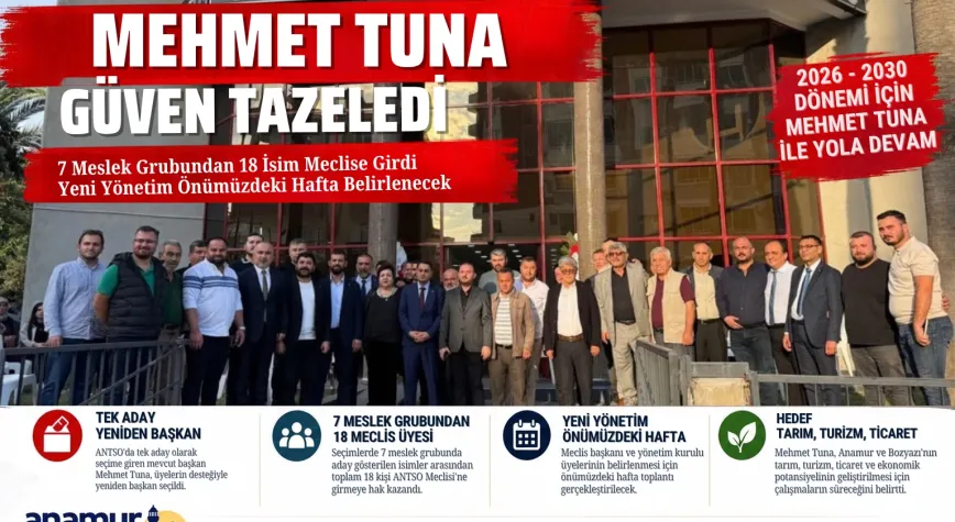 ANTSO’da Mehmet Tuna Güven Tazeledi
